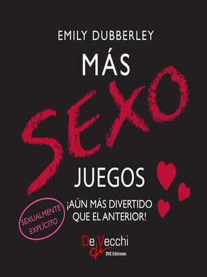 cover image of Más sexo juegos. ¡Aún más divertido que el anterior!